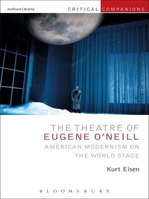 cover image of The Theatre of Eugene O'Neill